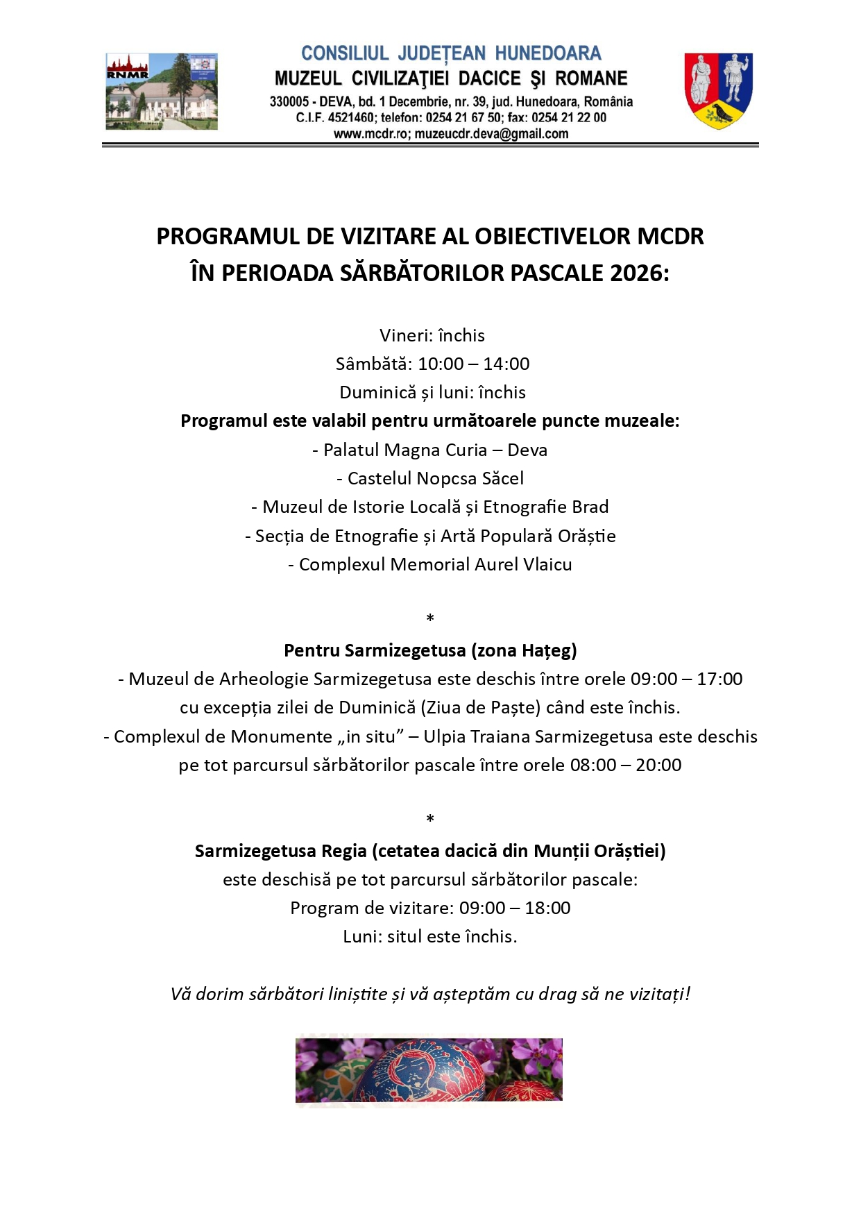 Programul de vizitare al obiectivelor MCDR în perioada Sărbătorilor Pascale 2026